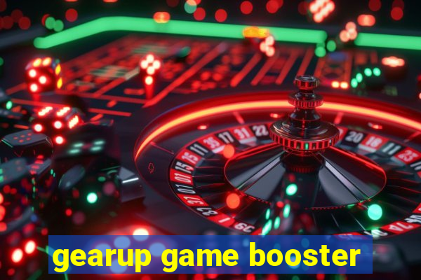 gearup game booster